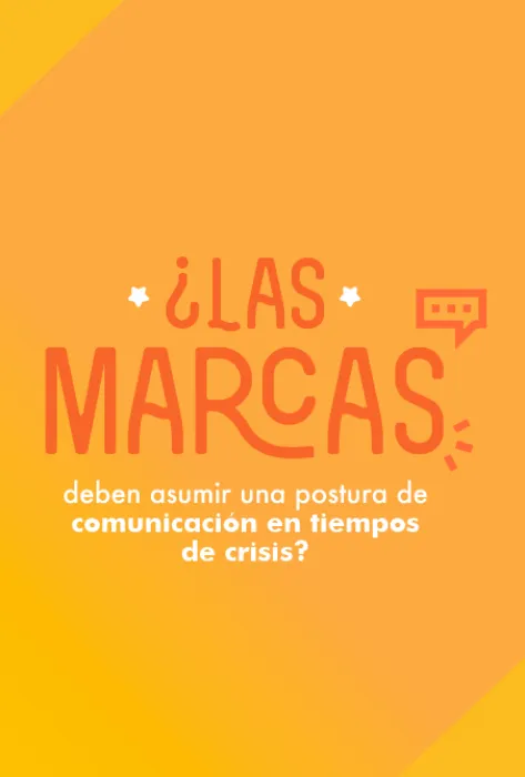 Marcas y posturas de comunicación: unirse o no a la conversación en momentos de crisis